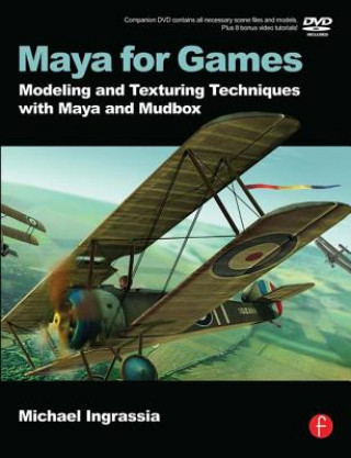 Kniha Maya for Games Ingrassia