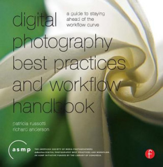 Kniha Digital Photographic Workflow Handbook Patti Russoti