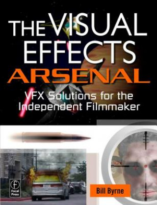 Книга Visual Effects Arsenal Byrne