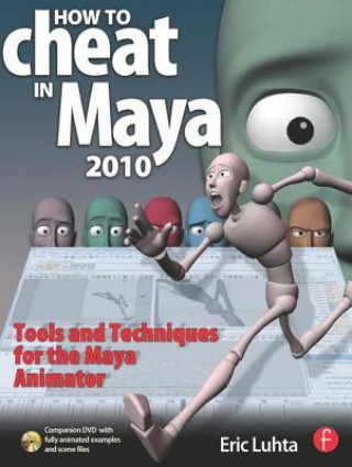 Kniha How to Cheat in Maya Eric Luhta