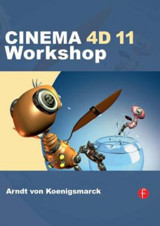 Kniha CINEMA 4D 11 Workshop von Koenigsmarck