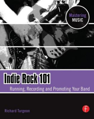 Book Indie Rock 101 Turgeon