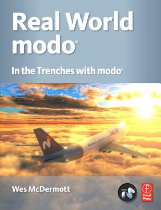 Kniha Real World Modo: The Authorized Guide Wes McDermott