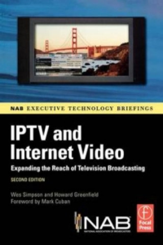 Kniha IPTV and Internet Video Wes Simpson