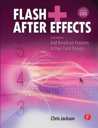 Könyv Flash + After Effects Chris Jackson