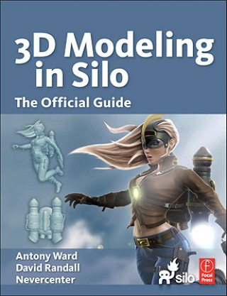 Книга Modeling in Silo Antony Ward