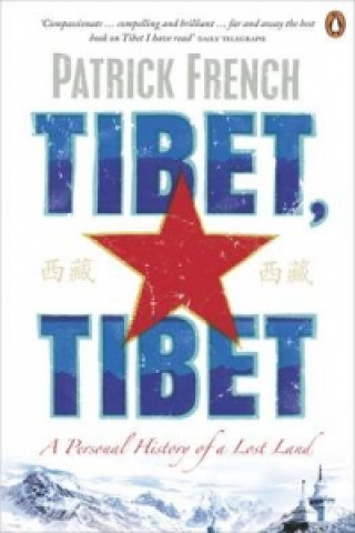 Könyv Tibet, Tibet Patrick French