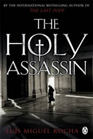 Kniha Holy Assassin Louis Rocha