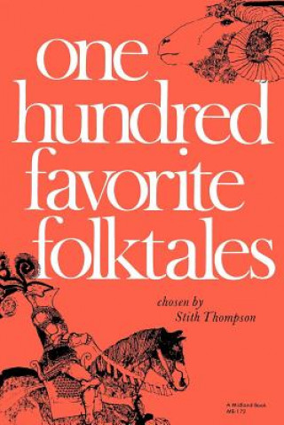 Książka One Hundred Favorite Folktales Stith Thompson