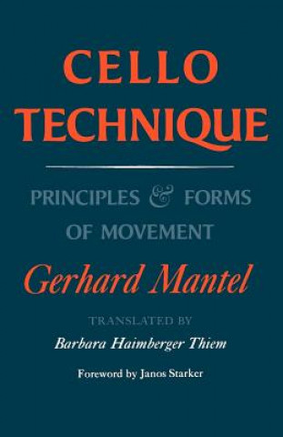 Kniha Cello Technique Gerhard Mantel