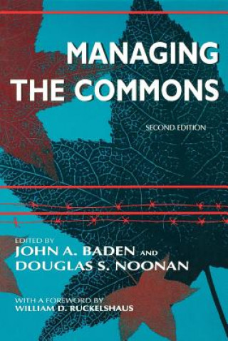 Книга Managing the Commons, Second Edition John A. Baden