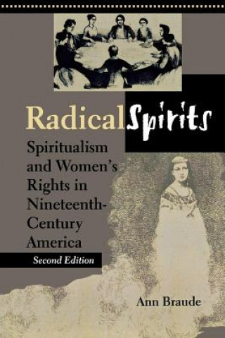 Kniha Radical Spirits, Second Edition Ann Braude