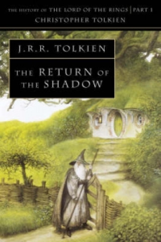 Knjiga Return of the Shadow John Ronald Reuel Tolkien