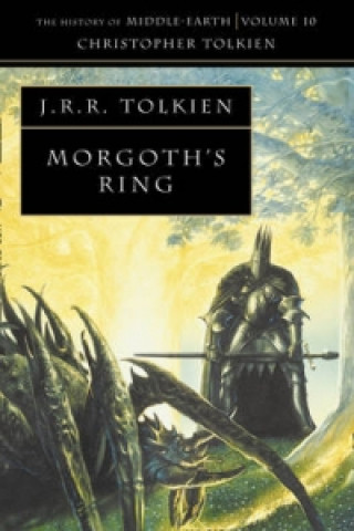 Carte Morgoth's Ring John Ronald Reuel Tolkien