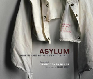 Книга Asylum Christopher Payne