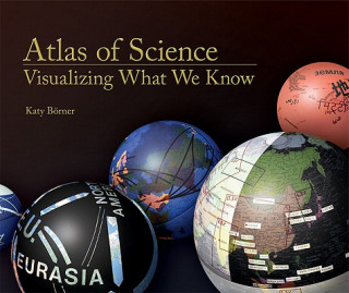 Kniha Atlas of Science Katy Borner