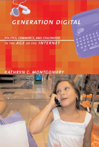 Книга Generation Digital Kathryn C Montgomery