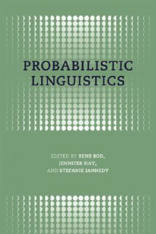 Książka Probabilistic Linguistics Rens Bod