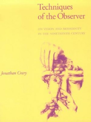 Książka Techniques of the Observer Jonathan Crary