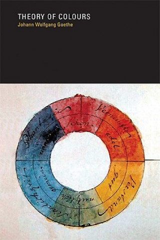 Kniha Theory of Colours Johann Wolfgang Goethe