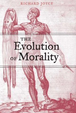 Kniha Evolution of Morality Richard Joyce