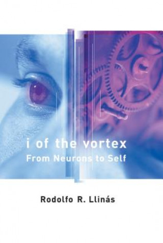 Kniha I of the Vortex Rodolfo Llinas