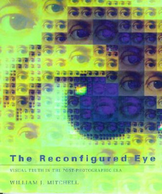 Книга Reconfigured Eye William J Mitchell