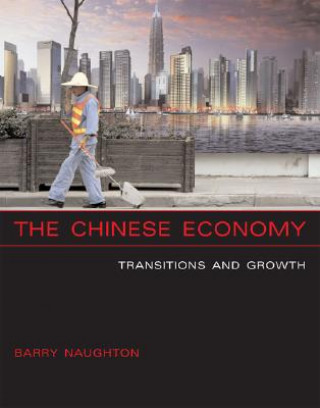 Книга Chinese Economy Barry Naughton