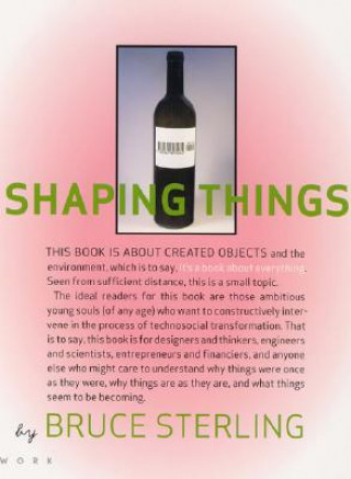 Kniha Shaping Things Bruce Sterling