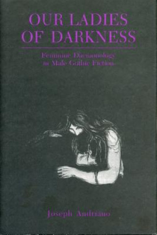 Buch Our Ladies of Darkness Joseph Andriano