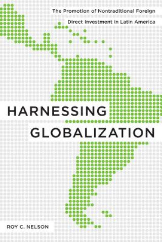 Knjiga Harnessing Globalization Roy C. Nelson