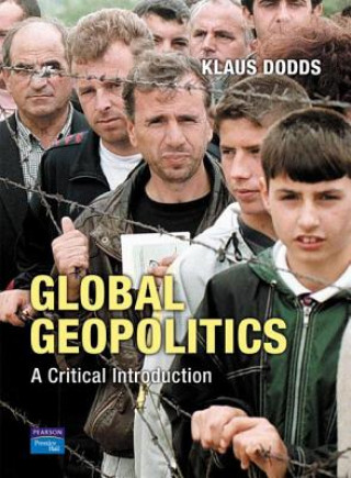 Kniha Global Geopolitics Klaus Dodds