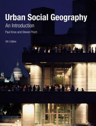 Kniha Urban Social Geography Paul Knox