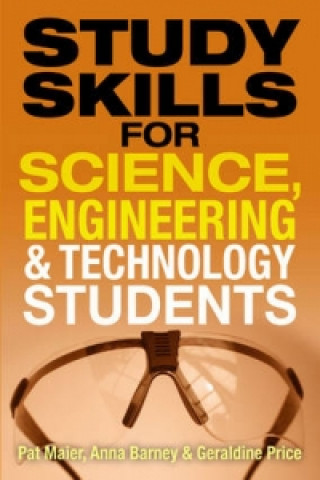 Książka Study Skills for Science, Engineering and Technology Students Pat Maier