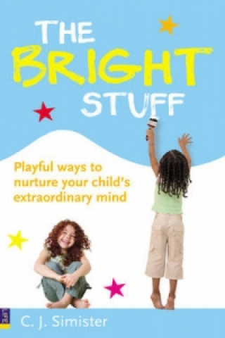 Book Bright Stuff, The C. J. Simister