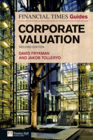 Kniha Financial Times Guide to Corporate Valuation, The David Frykman