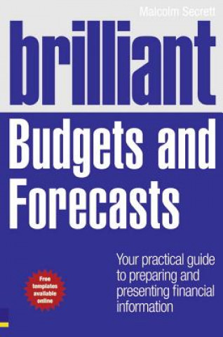 Książka Brilliant Budgets and Forecasts Malcolm Secrett