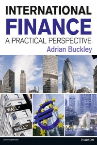 Kniha International Finance: A Practical Perspective Adrian Buckley