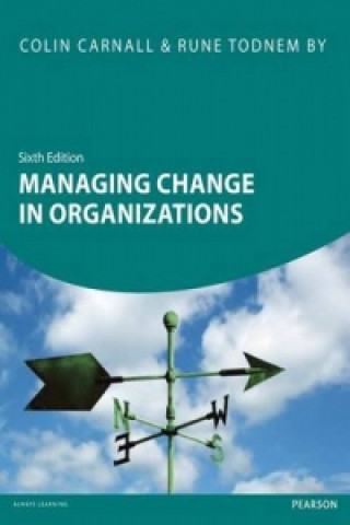 Könyv Managing Change in Organizations Colin Carnall