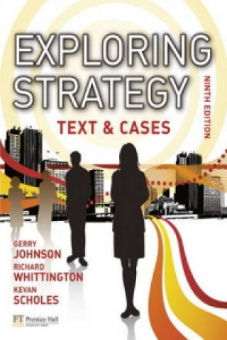 Kniha Exploring Strategy Text & Cases Plus MyStrategyLab Gerry Johnson