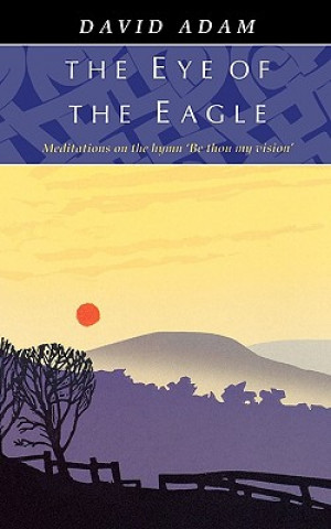 Book Eye of the Eagle David Adam