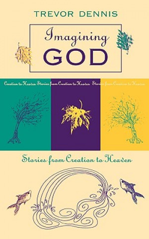 Book Imagining God Trevor Dennis