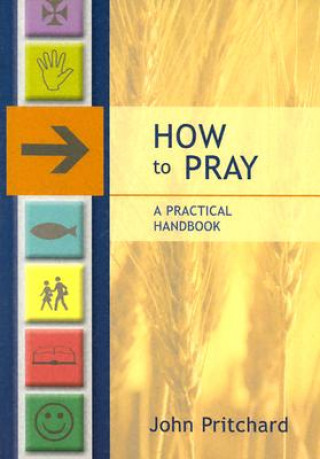 Kniha How to Pray John Pritchard