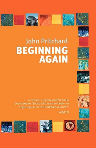 Knjiga Beginning Again John Pritchard