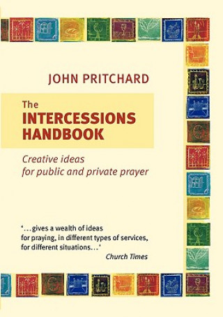 Kniha Intercessions Handbook John Pritchard