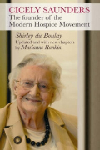 Kniha Cicely Saunders Shirley Du Boulay