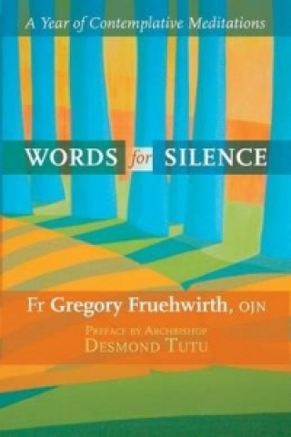 Book Words for Silence Gregory Fruehwirth