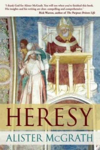 Kniha Heresy Alister McGrath