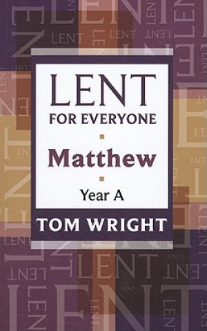 Knjiga Lent for Everyone Tom Wright