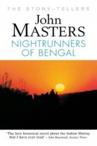 Carte Nightrunners of Bengal John Masters